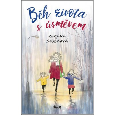 Běh života s úsměvem - Zuzana Součková