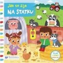 Kniha Na statku - Jak to žije - Forshaw Louise