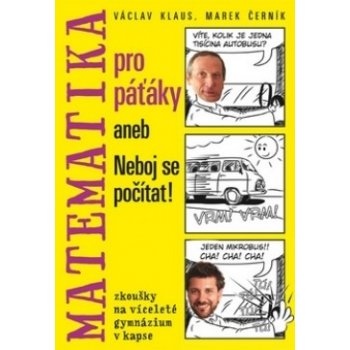 Klaus Václav: Matematika pro páťáky aneb Neboj se počítat! Kniha