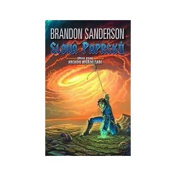 Slova paprsků - Archiv Bouřné záře 2 - Brandon Sanderson