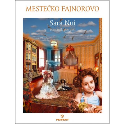 Mestečko Fajnorovo - Sara Nui – Hledejceny.cz