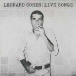 Cohen Leonard - Leonard Cohen - Live Songs LP – Hledejceny.cz