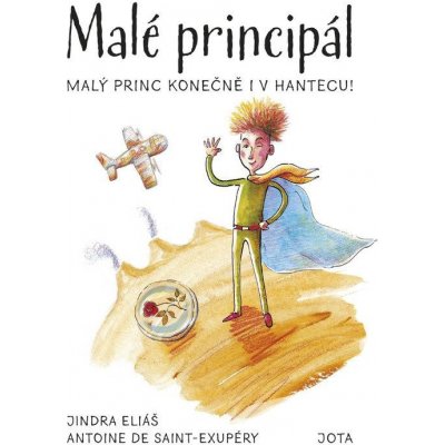 Malé principál - Antoine De Saint-Exupéry, Jindra Eliáš – Zboží Mobilmania