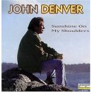 Denver John - Sunshine On My Shoulders - The Best Of John Denver CD