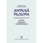 Antická filozofia Andrej Kalaš – Hledejceny.cz
