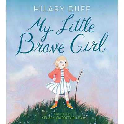 My Little Brave Girl Duff HilaryBoard Books – Hledejceny.cz