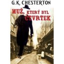 Muž, který byl Čtvrtek - Gilbert K. Chesterton