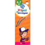 Vtipně a důvtipně 6-7 let Netradiční hravý encyklopediský kvíz v otázkách a odpovědích, 2. vydání – Hledejceny.cz