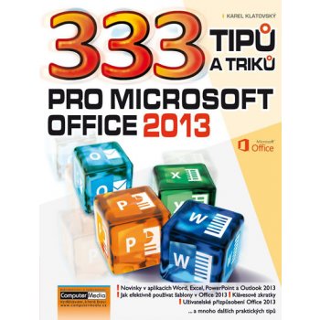 333 tipů a triků pro MS Office 2013