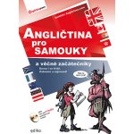 Angličtina pro samouky a věčné začátečníky - Anglictina.com – Hledejceny.cz