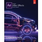 Adobe After Effects Classroom in a Book 2020 Release Fridsma LisaPaperback – Hledejceny.cz