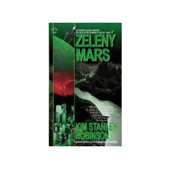 Zelený Mars - Kim Stanley Robinson