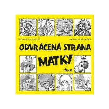 Odvrácená strana matky