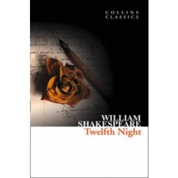 TWELFTH NIGHT Collins Classics - SHAKESPEARE, W.