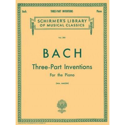 15 Three-Part Inventions: Schirmer Library of Classics Volume 380 Piano Solo, Arr. Mason Johann Sebastian Bach,W. Mason – Hledejceny.cz