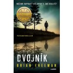 Dvojník - Brian Freeman – Hledejceny.cz