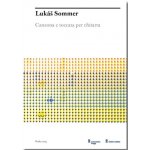 Lukáš Sommer: Canzona e toccata per chitarra – Sleviste.cz