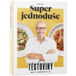 Super jednoduše - Těstoviny – Zboží Dáma