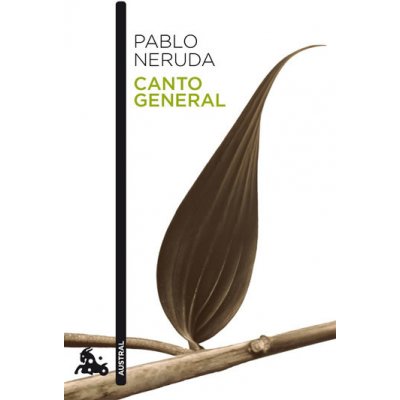 Canto general. Der große Gesang, spanische Ausgabe