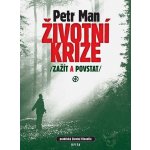 Životní krize: zažít a povstat – Hledejceny.cz