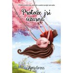 Protože jsi úžasná – Sleviste.cz