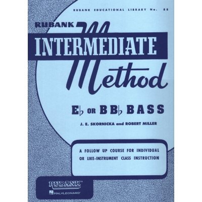 Rubank Intermediate Method / tuba Eb or Bb Bass škola hry mírně pokročilý