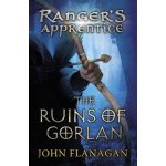 Ranger's Apprentice 1: The Ruins of Gorlan - Flanagan John – Zboží Dáma