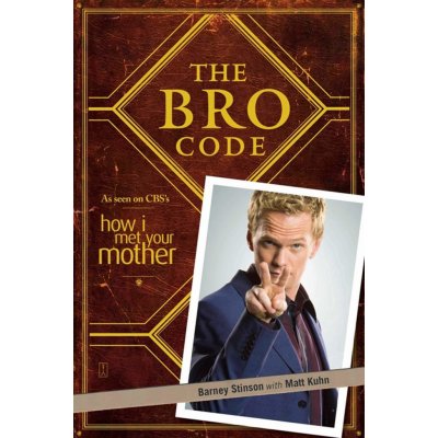 The Bro Code - Barney Stinson, Matt Kuhn – Zboží Mobilmania