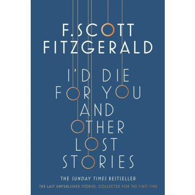 I'd Die for You: And Other Lost Stories