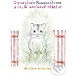 O statečném Sungoráčkovi a další napínavé příběhy - Nosková Helena – Hledejceny.cz