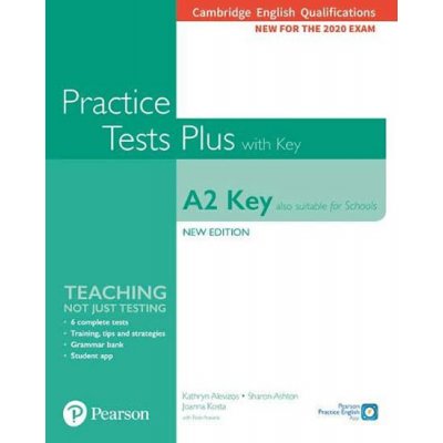 Practice Tests Plus A2 Key Cambridge Exams 2020 (Also for Schools). Student´s Book + key - Alevizos Kathryn