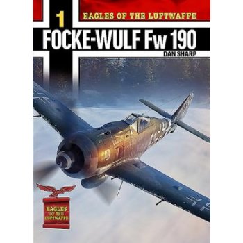 Eagles of the Luftwaffe: Focke-Wulf Fw 190 A, F and G