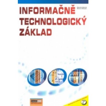 Informačně technologický základ cvičebnice + CD - Matúš Zdeněk