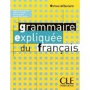 Grammaire expliquée du francais Niveau débutant