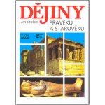 Dějiny pravěku a starověku SŠ - Souček Jan – Hledejceny.cz