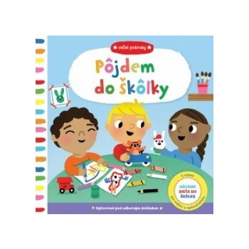 Pôjdem do škôlky-Veľké kroky