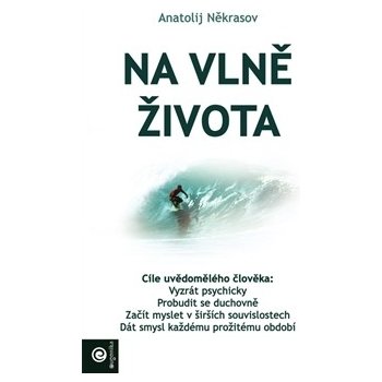 Na vlně života - Anatolij Někrasov