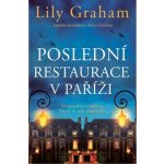 Poslední restaurace v Paříži - Lily Graham – Sleviste.cz