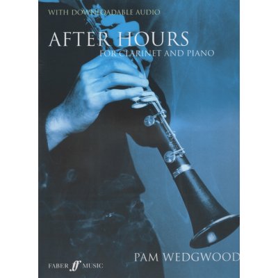 AFTER HOURS by PAM WEDGWOOD + Audio Online klarinet a klavír – Zboží Mobilmania