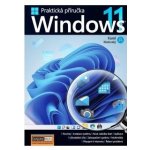 Windows 11 Praktická příručka - Ing. Karel Klatovský – Hledejceny.cz