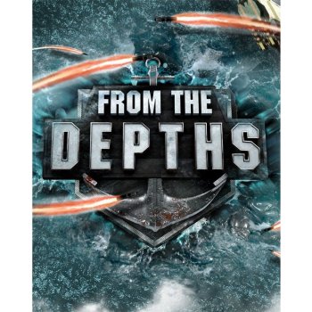 From the Depths