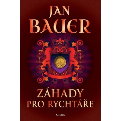 Bauer Jan - Záhada pro rychtáře – Zboží Dáma