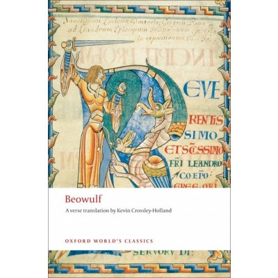 Oxford World´s Classics Beowulf The Fight at Finnsburh Oxford University Press – Hledejceny.cz