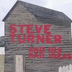 Turner, Steve & His Bad I - Steve Turner & His Bad Id – Sleviste.cz