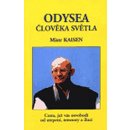 Odysea člověka světla - Róši Kaisen