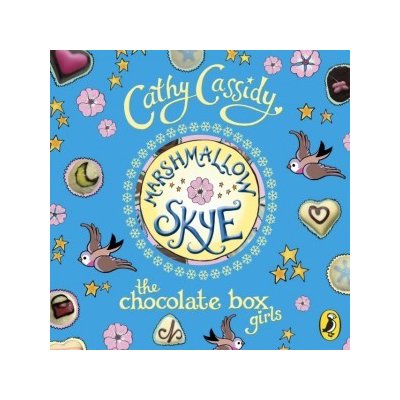 Chocolate Box Girls: Marshmallow Skye: Marshmallow Skye – Zboží Mobilmania