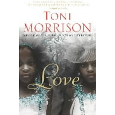Love Toni Morrison