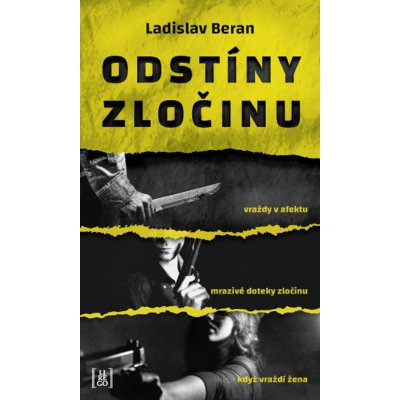 Odstíny zločinu - Ladislav Beran