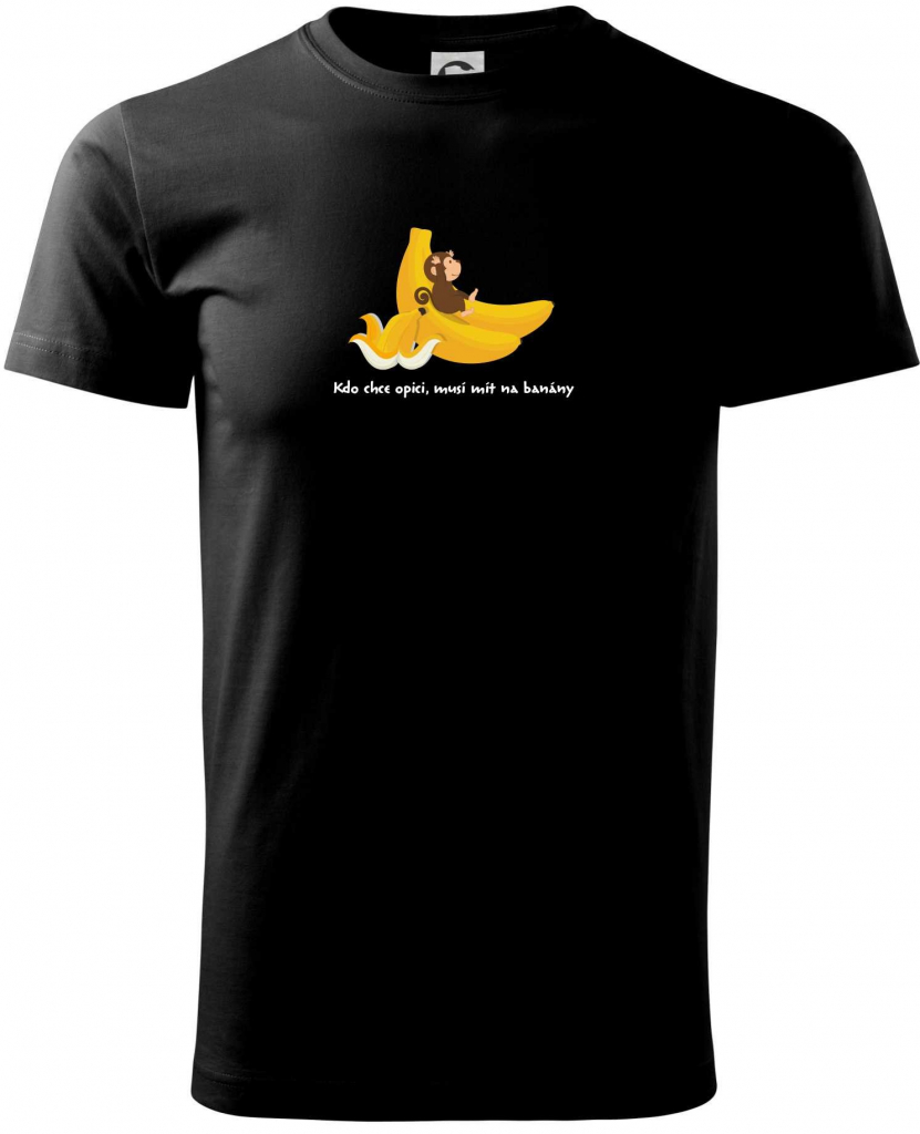 Kdo chce opici musí mít na banány Klasické triko Černá