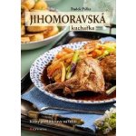 Jihomoravská kuchařka – Sleviste.cz